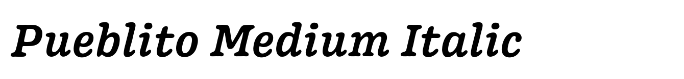 Pueblito Medium Italic
